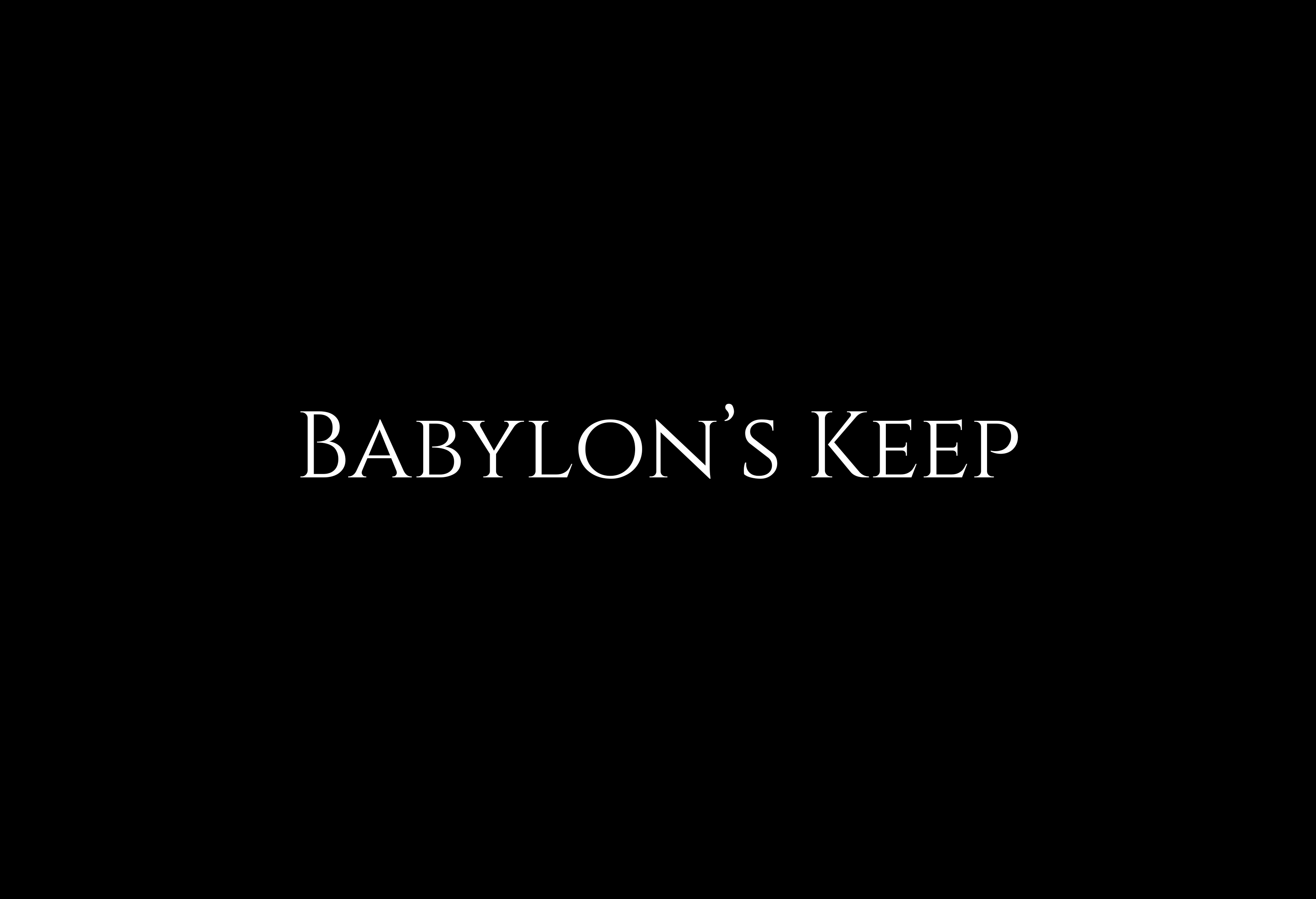 Babylon's Keep