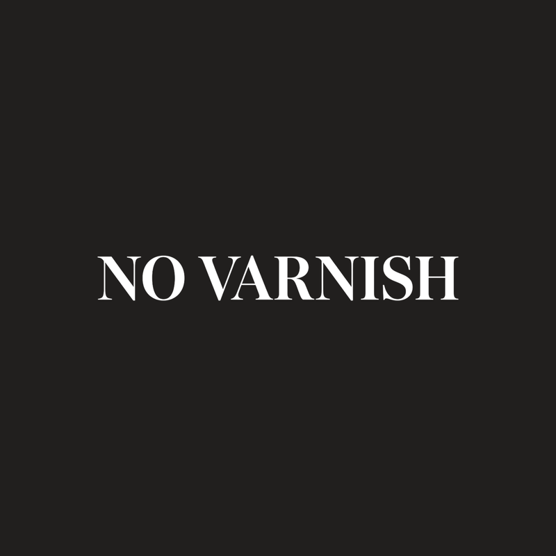 No Varnish