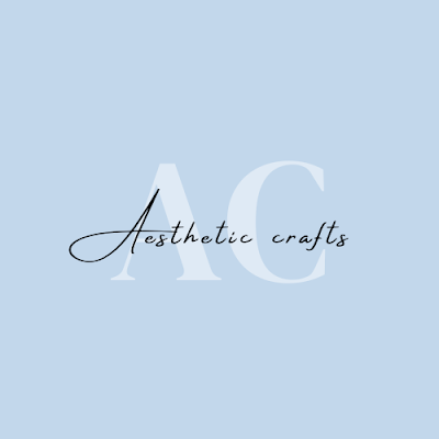 Aesthetic crafts