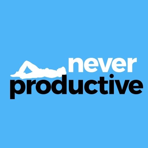 Never Productive