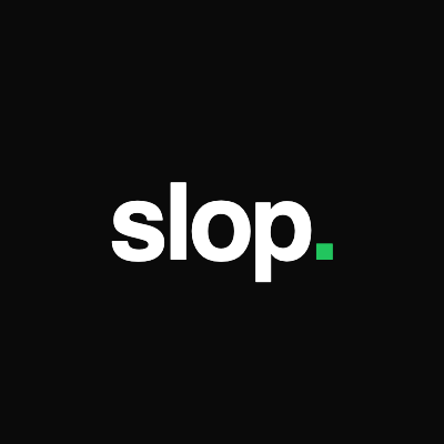 Slop