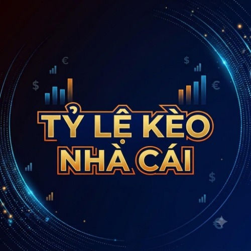 Tỷ Lệ Kèo Nhà Cái