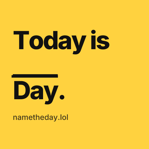 Name the Day