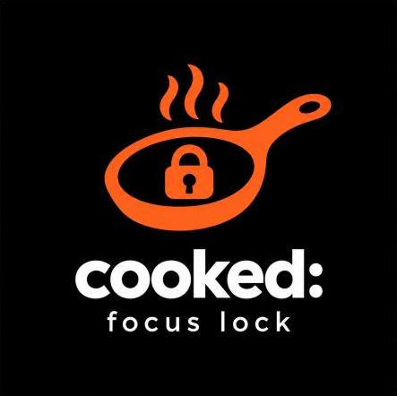 cooked focus lock