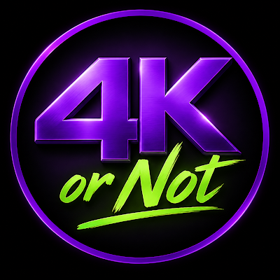 4K or Not