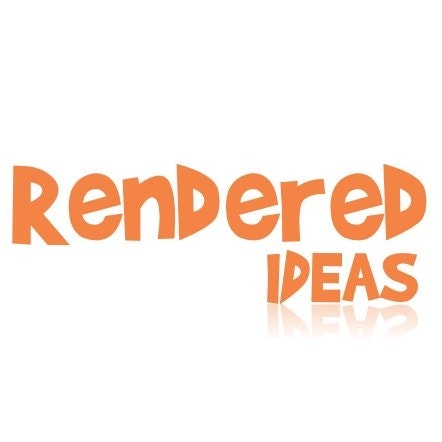 Rendered Ideas