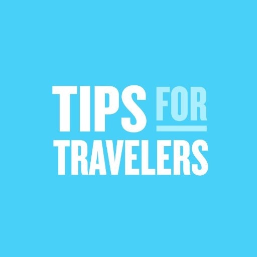 Tips for Travelers