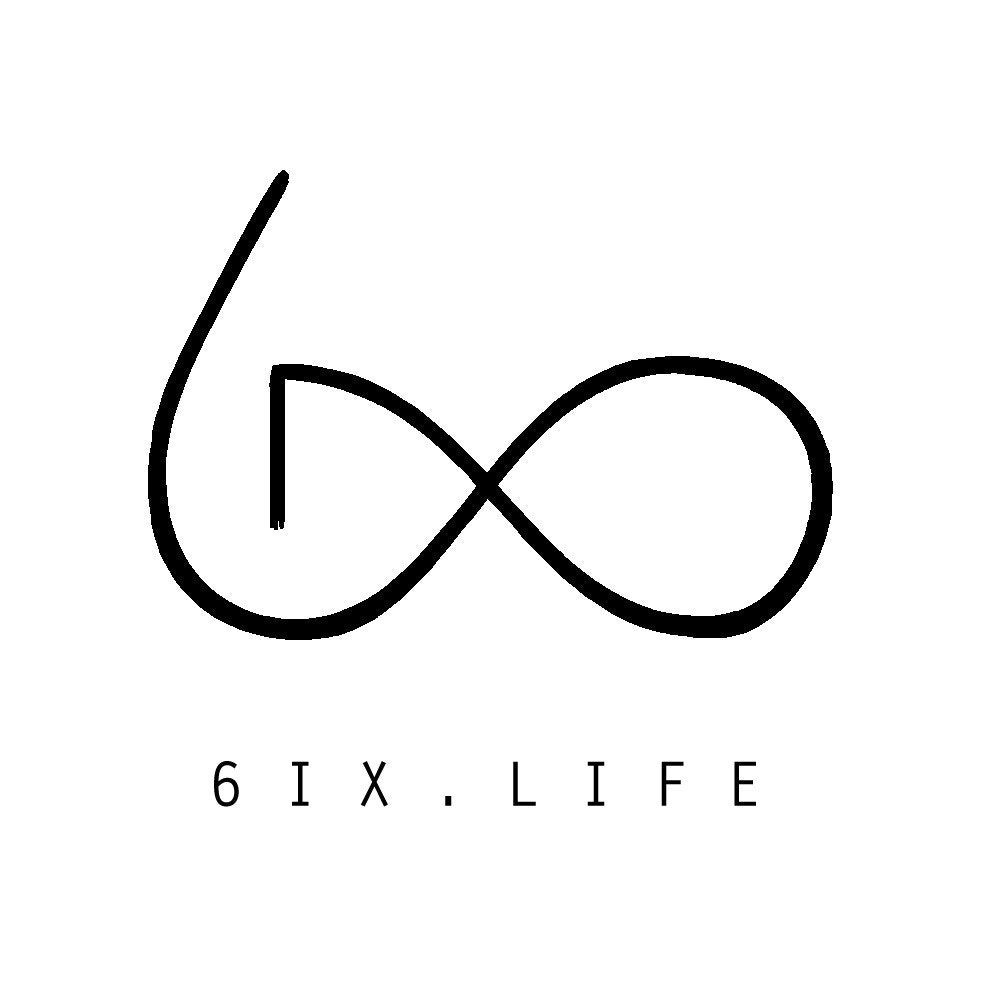 6ix Life