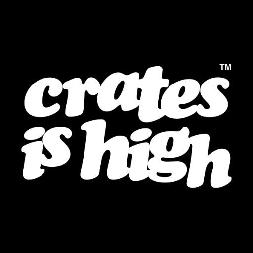 CRATES IS HIGH