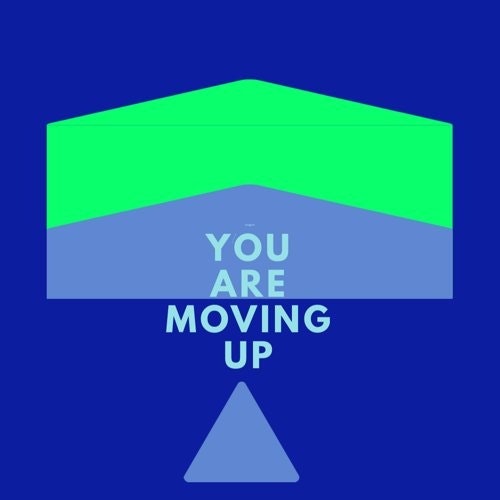 youaremovingup