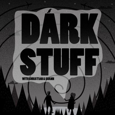 Dark Stuff With Christian And Suann