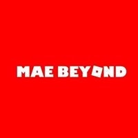 Mae Beyond