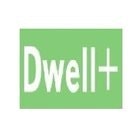 Dwell Plus