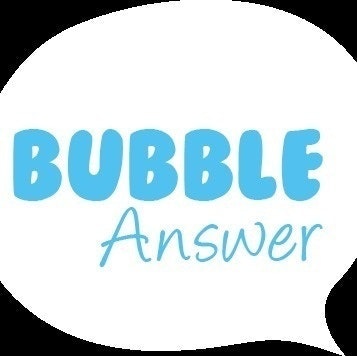 Bubble Answer