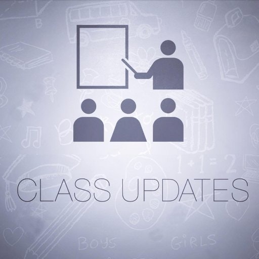 Class Updates