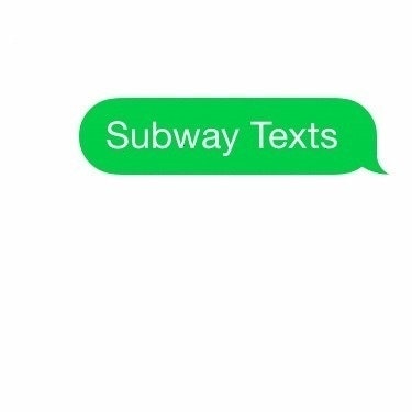 Subway Texts