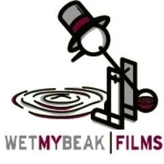 Wet My Beak Films