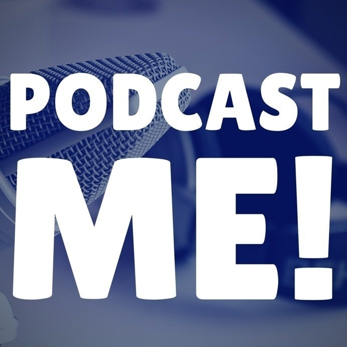 Podcast ME!