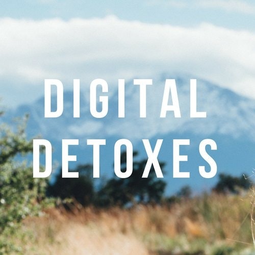 Digital Detoxes