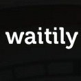 Waitily