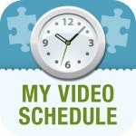 My Video Schedule 