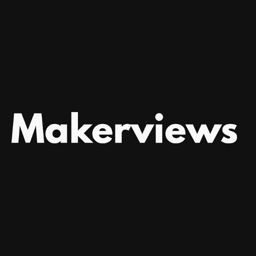 Makerviews