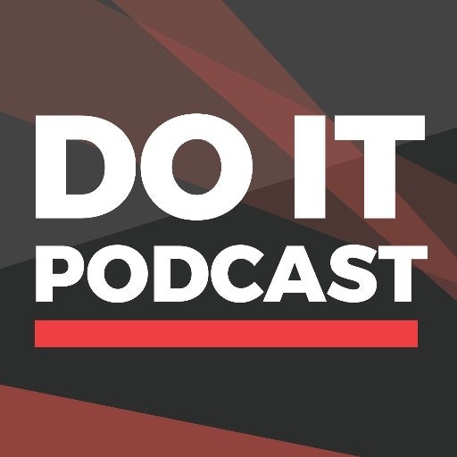 Do It Podcast
