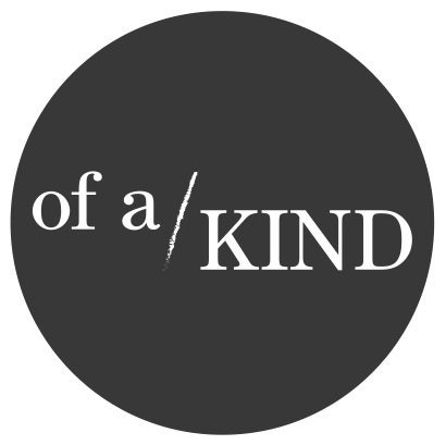 Of a Kind