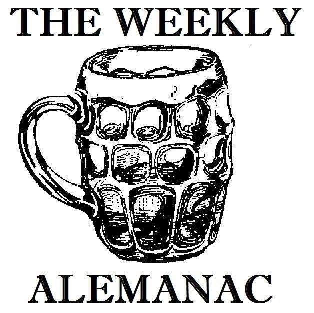 The Weekly AleManac