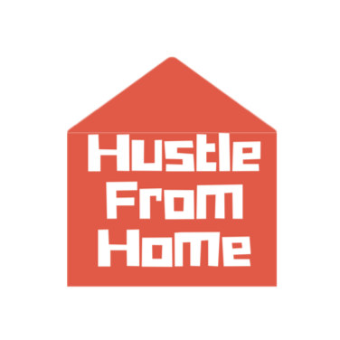 Hustle From Home