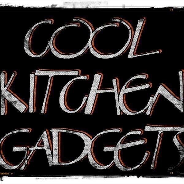 Cool Kitchen Gadgets