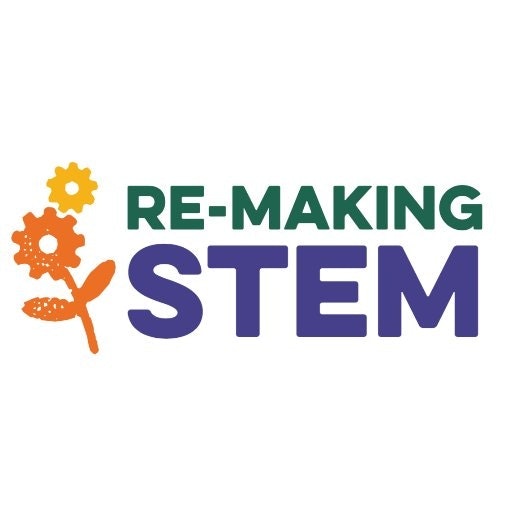 Re-Making STEM