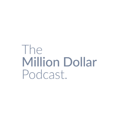 The Million Dollar Podcast