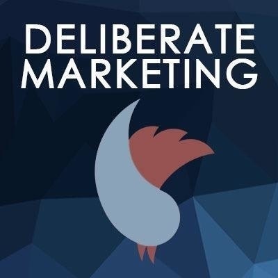 Deliberate Marketing