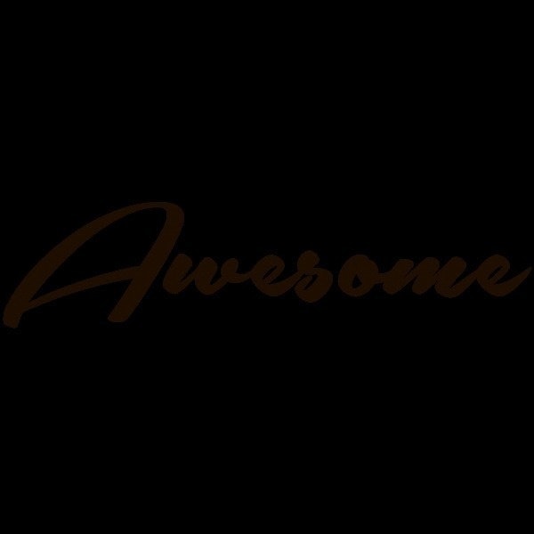 Awesome