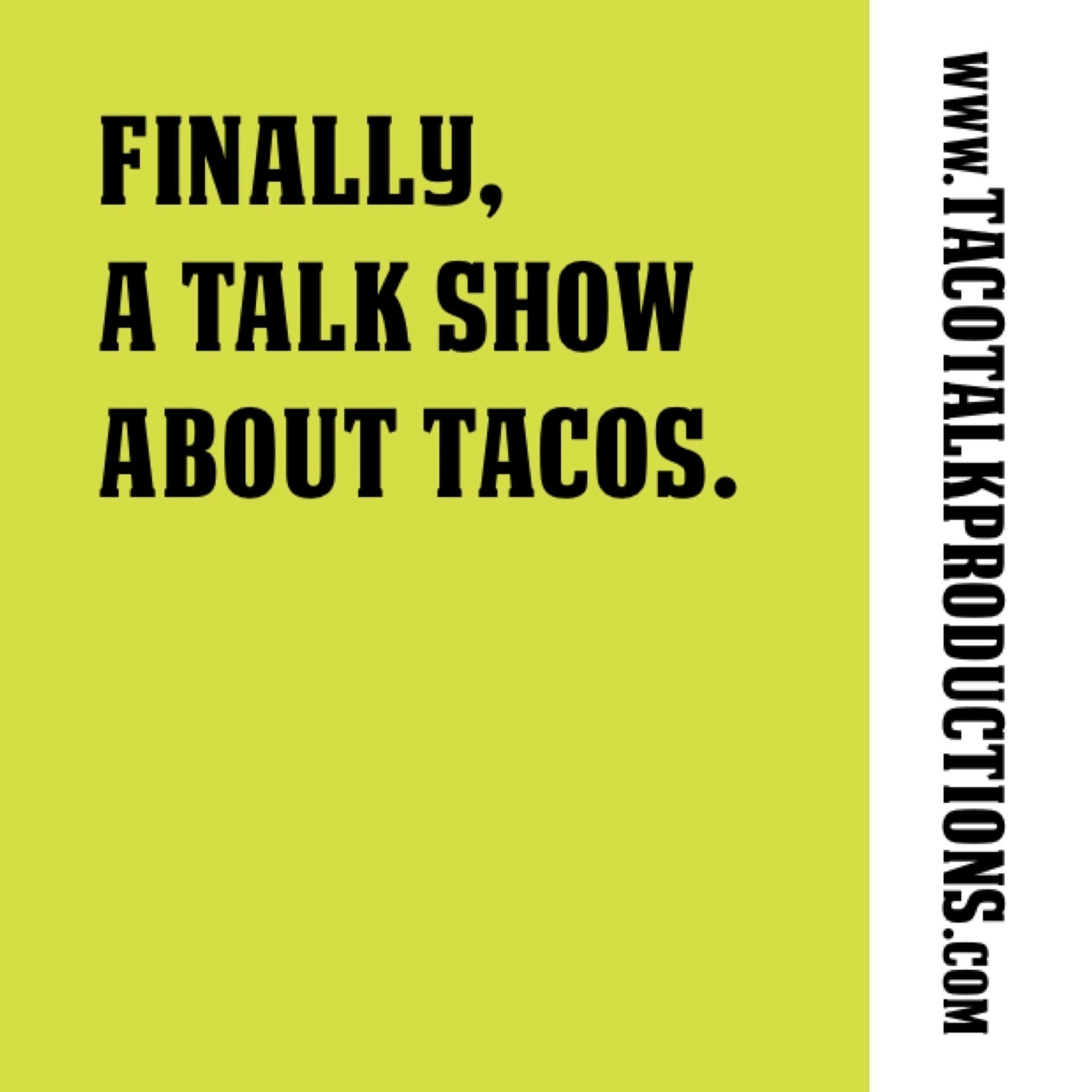 Taco Talk