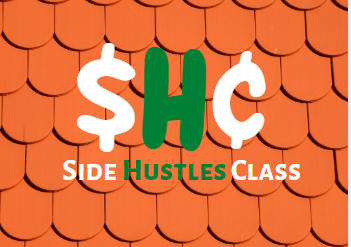 Side Hustles Class
