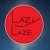 Lazy Laze