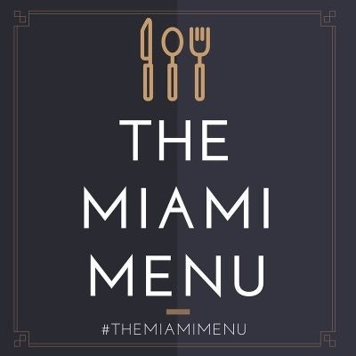 The Miami Menu