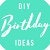 DIY Birthday Ideas