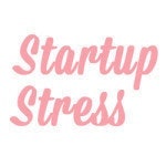 Startup Stress