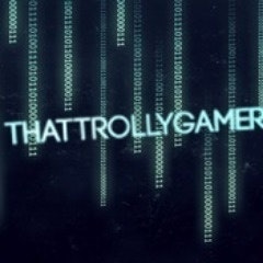 ThatTrollyGamer