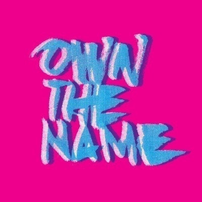 Own The Name