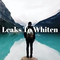 Leaks To Whiten