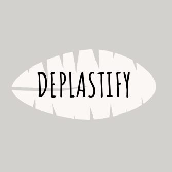 Deplastify