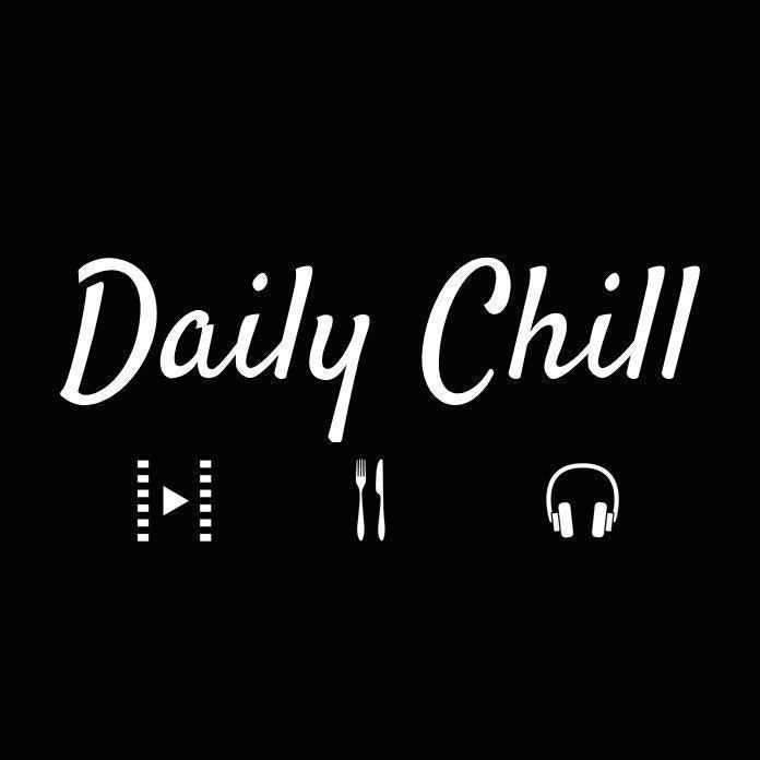 Daily Chill