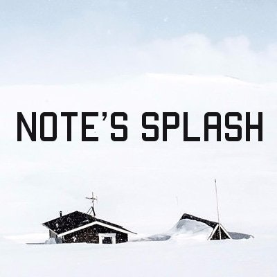 Note's Spash