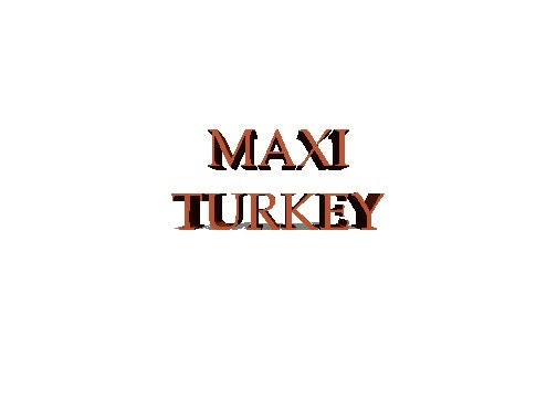 MAXI TURKEY