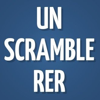 Unscramblerer