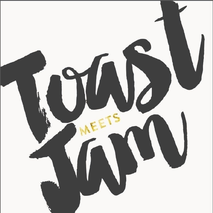 Toast Meets Jam